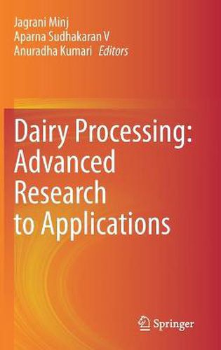 Cover image for Dairy Processing: Advanced Research to Applications