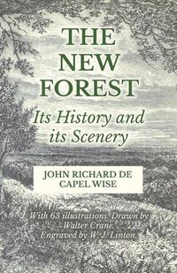 Cover image for The New Forest - Its History and its Scenery