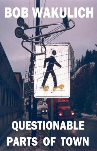 Cover image for Questionable Parts of Town