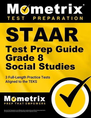 Cover image for Staar Test Prep Guide Grade 8 Social Studies