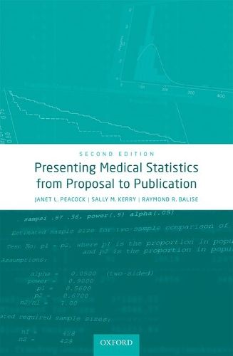 Cover image for Presenting Medical Statistics from Proposal to Publication