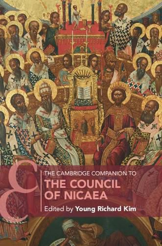 Cover image for The Cambridge Companion to the Council of Nicaea