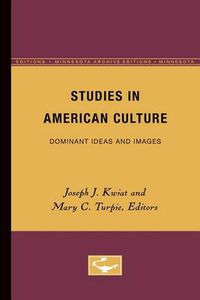 Cover image for Studies in American Culture: Dominant Ideas and Images