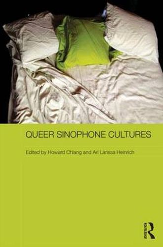 Cover image for Queer Sinophone Cultures