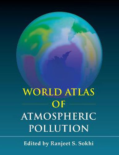 Cover image for World Atlas of Atmospheric Pollution