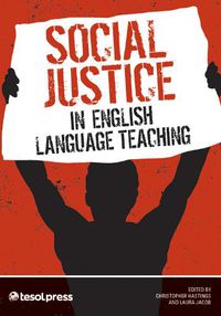 Cover image for Social Justice in English Language Teaching