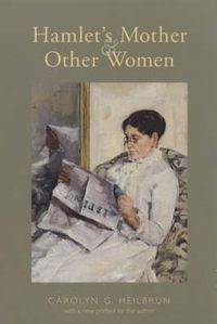 Cover image for Hamlet's Mother and Other Women