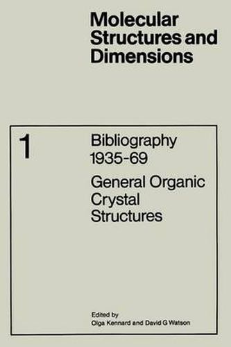 Cover image for Bibliography 1935-69: General Organic Crystal Structures