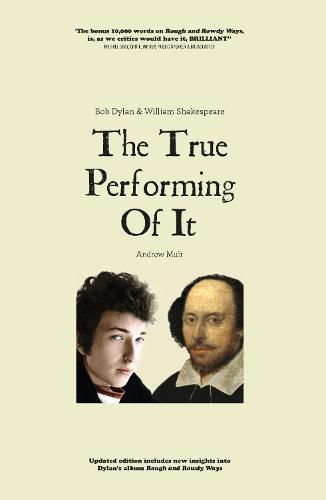 Cover image for The True Performing Of It