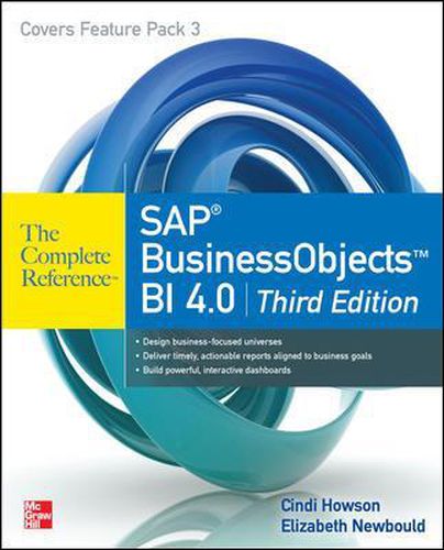 Cover image for SAP BusinessObjects BI 4.0 The Complete Reference 3/E