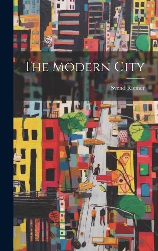 Cover image for The Modern City