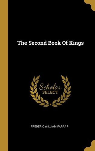 Cover image for The Second Book Of Kings