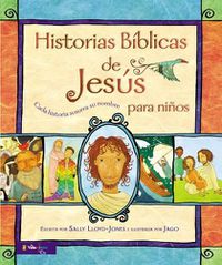 Cover image for Historias Biblicas de Jesus Para Ninos: Cada Historia Susurra Su Nombre
