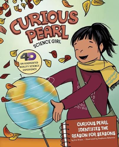 Curious Pearl Identifies the Reason for Seasons: 4D an Augmented Reality Science Experience