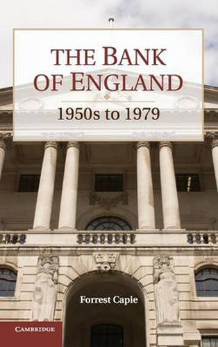 Cover image for The Bank of England: 1950s to 1979