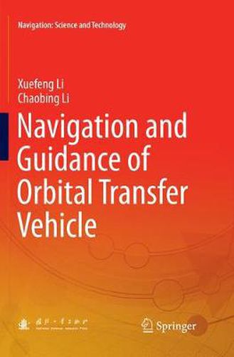 Cover image for Navigation and Guidance of Orbital Transfer Vehicle