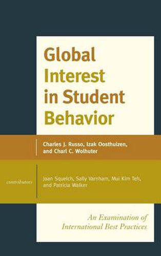 Global Interest in Student Behavior: An Examination of International Best Practices