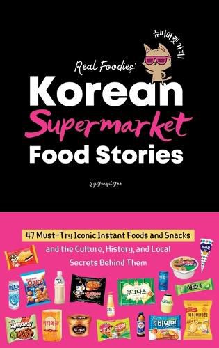 Cover image for Korean Supermarket Food Stories