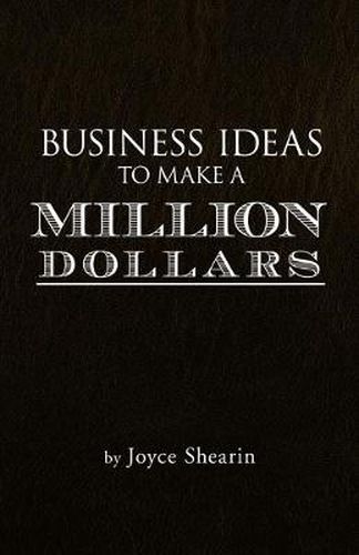 Cover image for Business Ideas to Make a Million Dollars