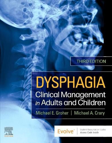 Cover image for Dysphagia: Clinical Management in Adults and Children