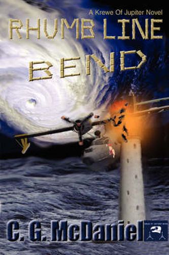 Cover image for Rhumb Line Bend: A Krewe Of Jupiter Novel