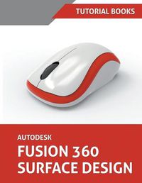 Cover image for Autodesk Fusion 360 Surface Design