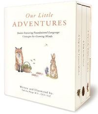 Cover image for Our Little Adventure Series: A Modern Heirloom Books Set Featuring First Words and Language Development