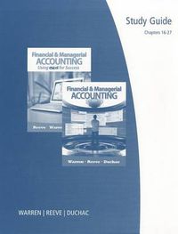 Cover image for Financial and Managerial Accounting or Financial and Managerial Accounting Using Excel for Success, Chapters 16-27