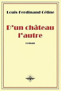 Cover image for D'un chateau l'autre