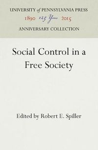 Cover image for Social Control in a Free Society