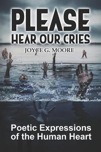 Cover image for Please Hear Our Cries