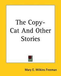 Cover image for The Copy-Cat And Other Stories