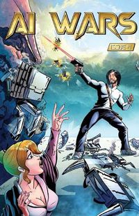 Cover image for AI Wars #1: A Dystopian Sci-Fi Thriller