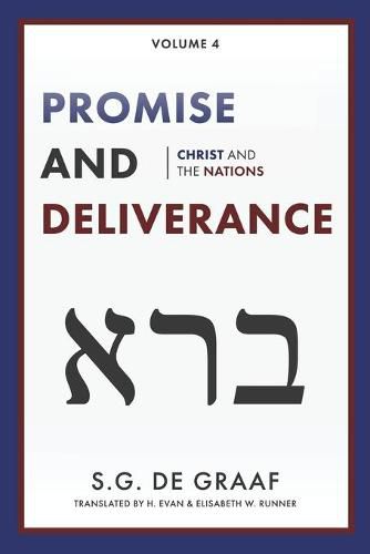 Promise and Deliverance: Christ and the Nations