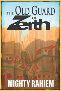 Cover image for The Old Guard of Zerth