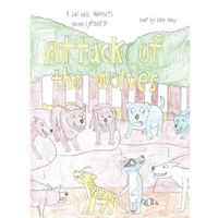 Cover image for Attack of the Wolves