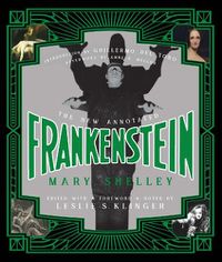 Cover image for The New Annotated Frankenstein