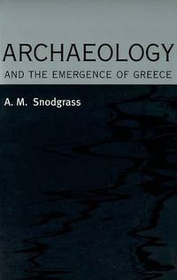 Cover image for Archaeology and the Emergence of Greece