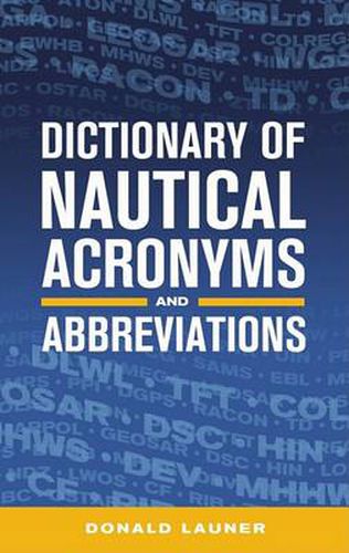 Cover image for Dictionary of Nautical Acronyms