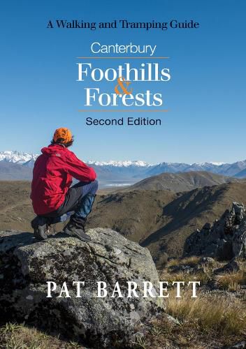 Cover image for Canterbury Foothills & Forests: A Walking and Tramping Guide