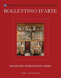 Cover image for Bollettino d'Arte Volumi Speciali. Palazzi del Cinquecento a Roma