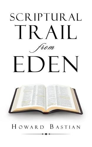 Cover image for Scriptural Trail from Eden