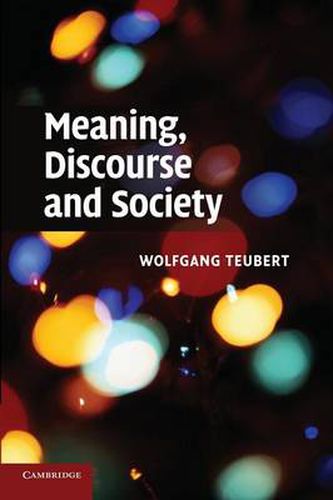 Cover image for Meaning, Discourse and Society