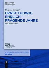 Cover image for Ernst Ludwig Ehrlich - pragende Jahre