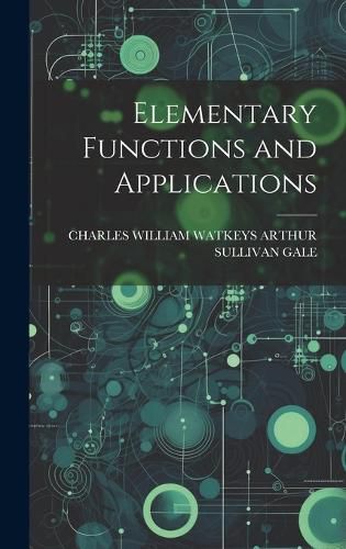 Cover image for Elementary Functions and Applications