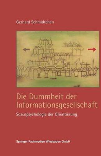 Cover image for Die Dummheit Der Informationsgesellschaft