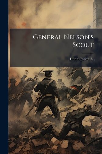 Cover image for General Nelson's Scout