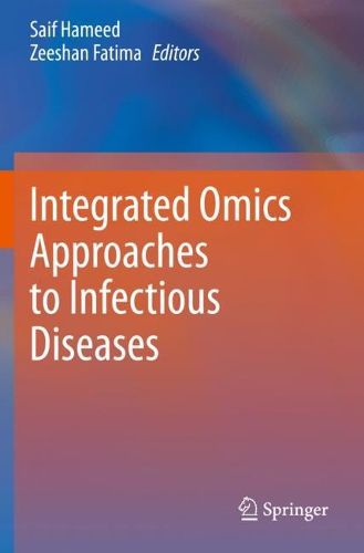 Cover image for Integrated Omics Approaches to Infectious Diseases