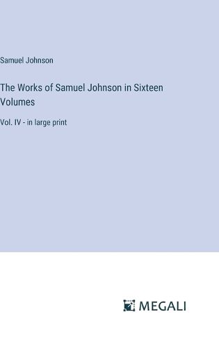 Cover image for The Works of Samuel Johnson in Sixteen Volumes