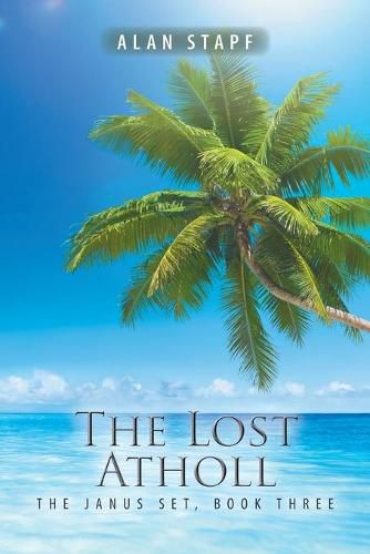 Cover image for The Lost Atholl: The Janus Set, Book Three